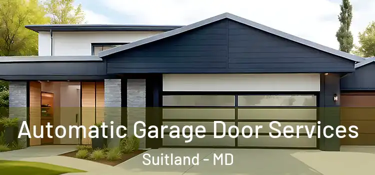  Automatic Garage Door Services Suitland - MD