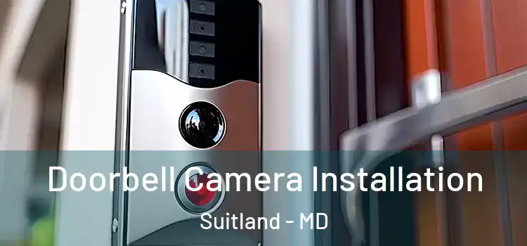  Doorbell Camera Installation Suitland - MD