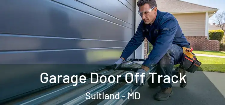  Garage Door Off Track Suitland - MD