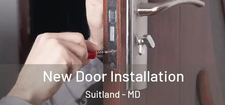  New Door Installation Suitland - MD