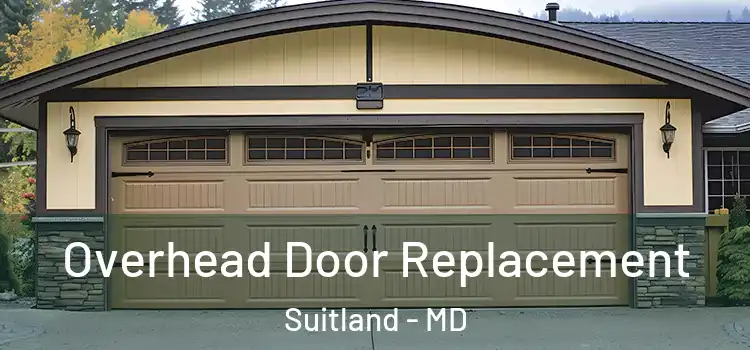  Overhead Door Replacement Suitland - MD