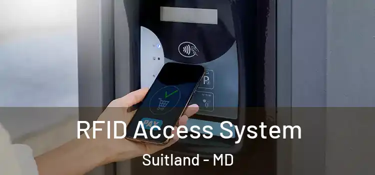  RFID Access System Suitland - MD